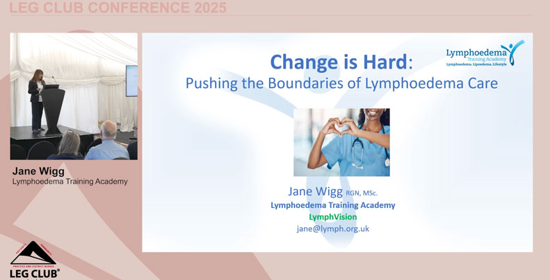 Jane Wigg – Change is hard – pushing the boundaries of lymphoedema care 